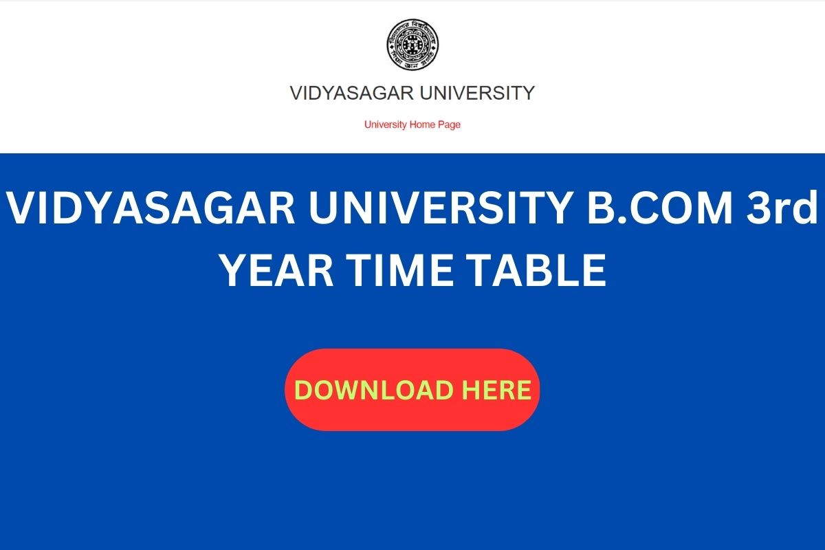 VIDYASAGAR UNIVERSITY B.COM 3rd YEAR TIME TABLE