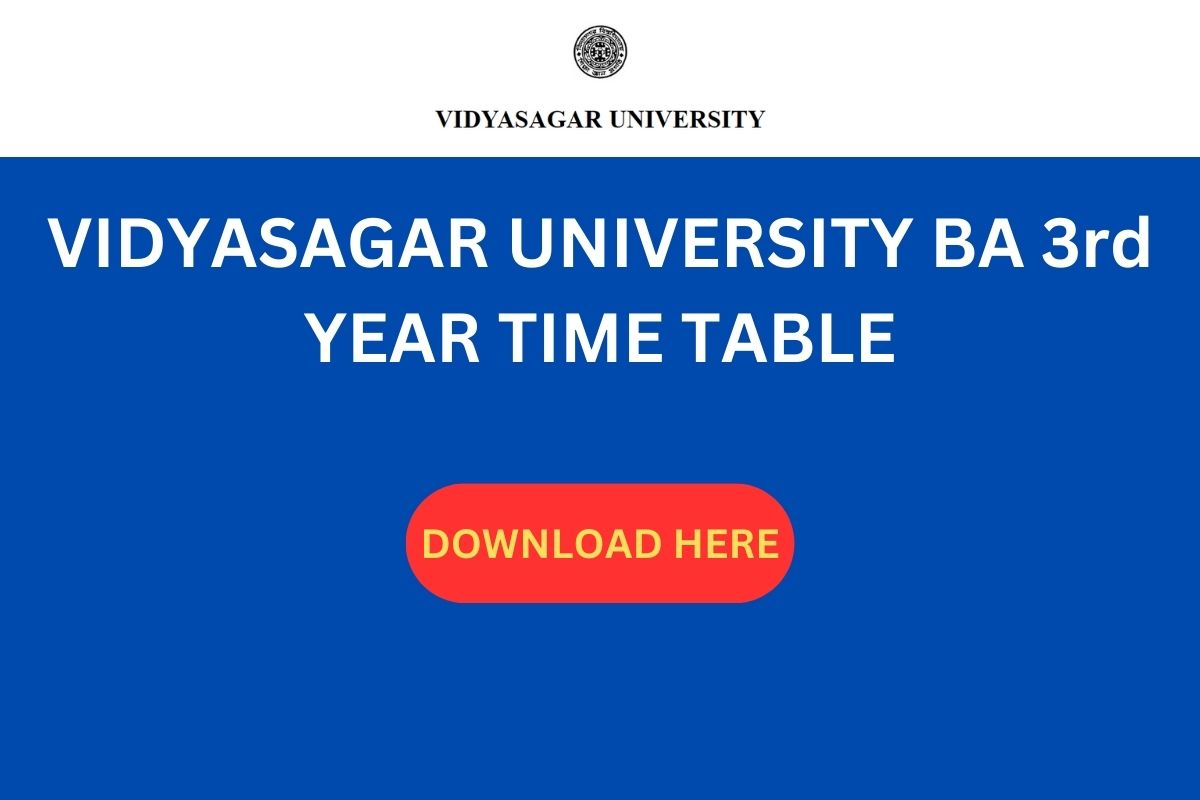 VIDYASAGAR UNIVERSITY BA 3rd YEAR TIME TABLE