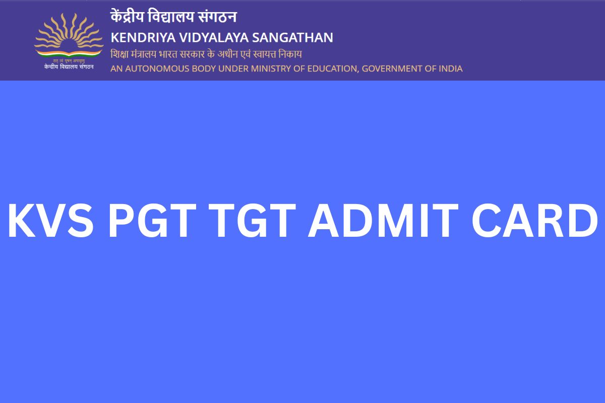 KVS PGT TGT ADMIT CARD